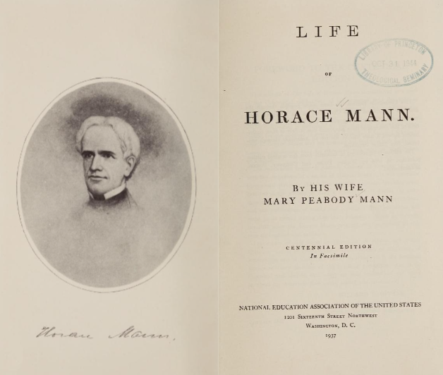 Life of Horace Mann by Mary Peabody Mann (1865)